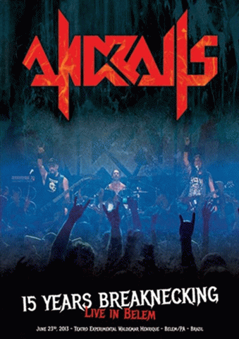 Andralls : 15 Years Breaknecking - Live in Belem Andralls : 15 Years Breaknecking - Live in Belem